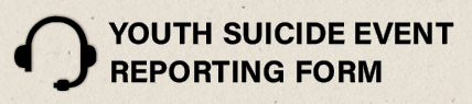 Suicide Reporting Form