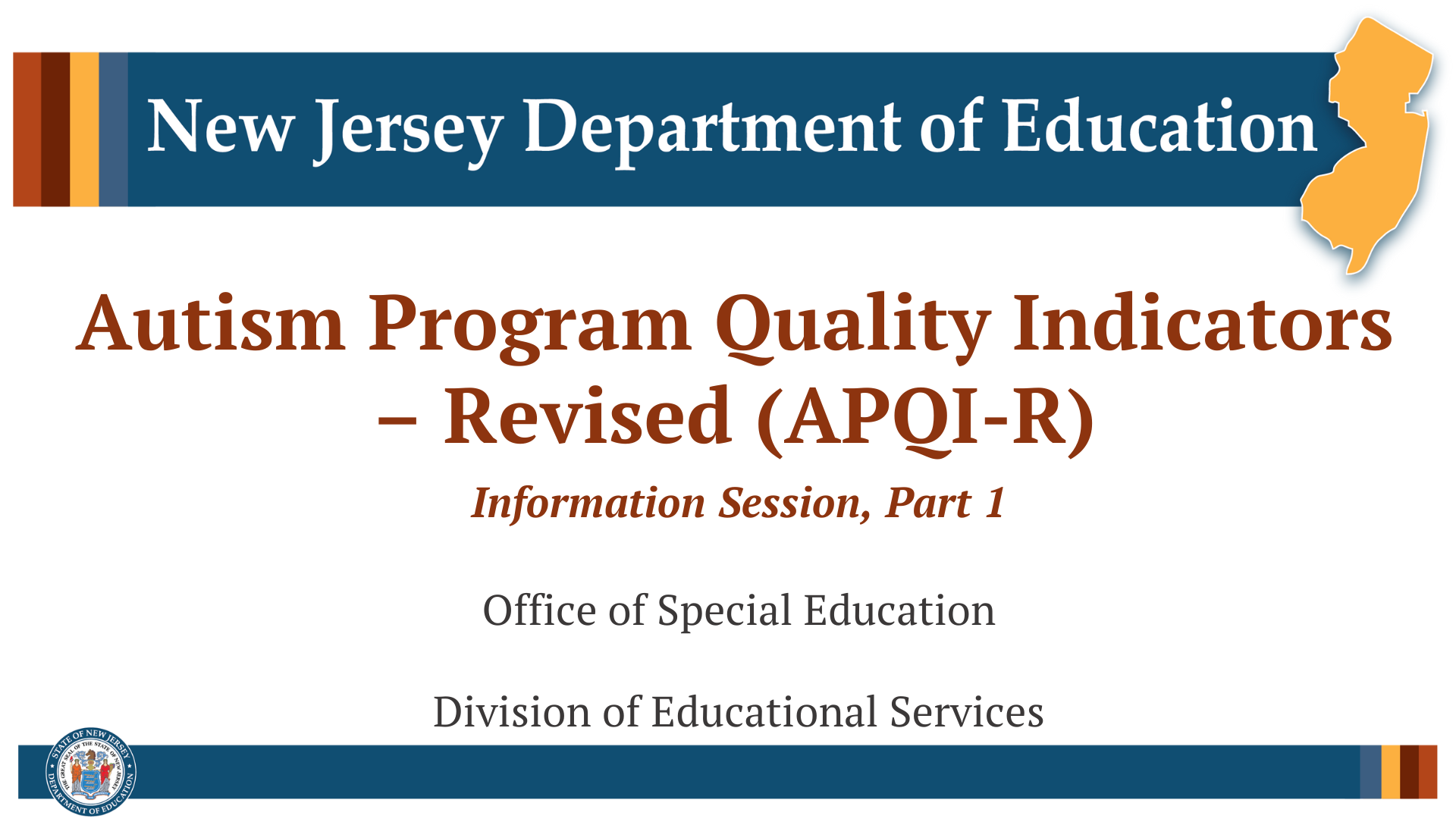 Powerpoint title slide for the autism program quality indicators revised information session